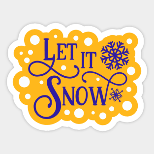 Let It Snow (snowflake) Sticker